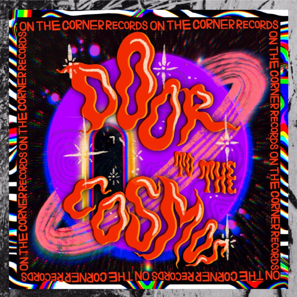 door to the cosmos · on the corner