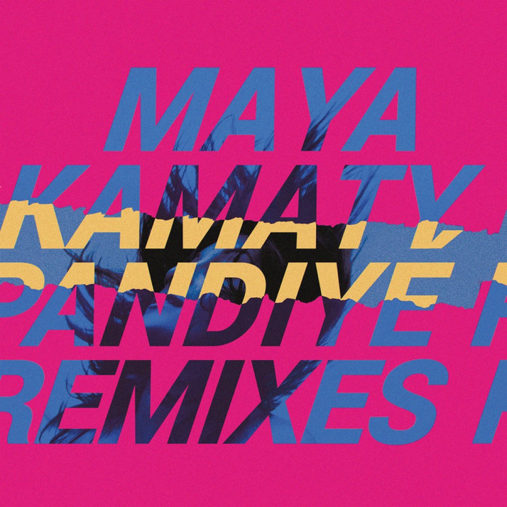 maya kamaty · pandiyé remixes
